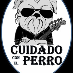 Stream Cuidado Con El Perro music | Listen to songs, albums, playlists for  free on SoundCloud