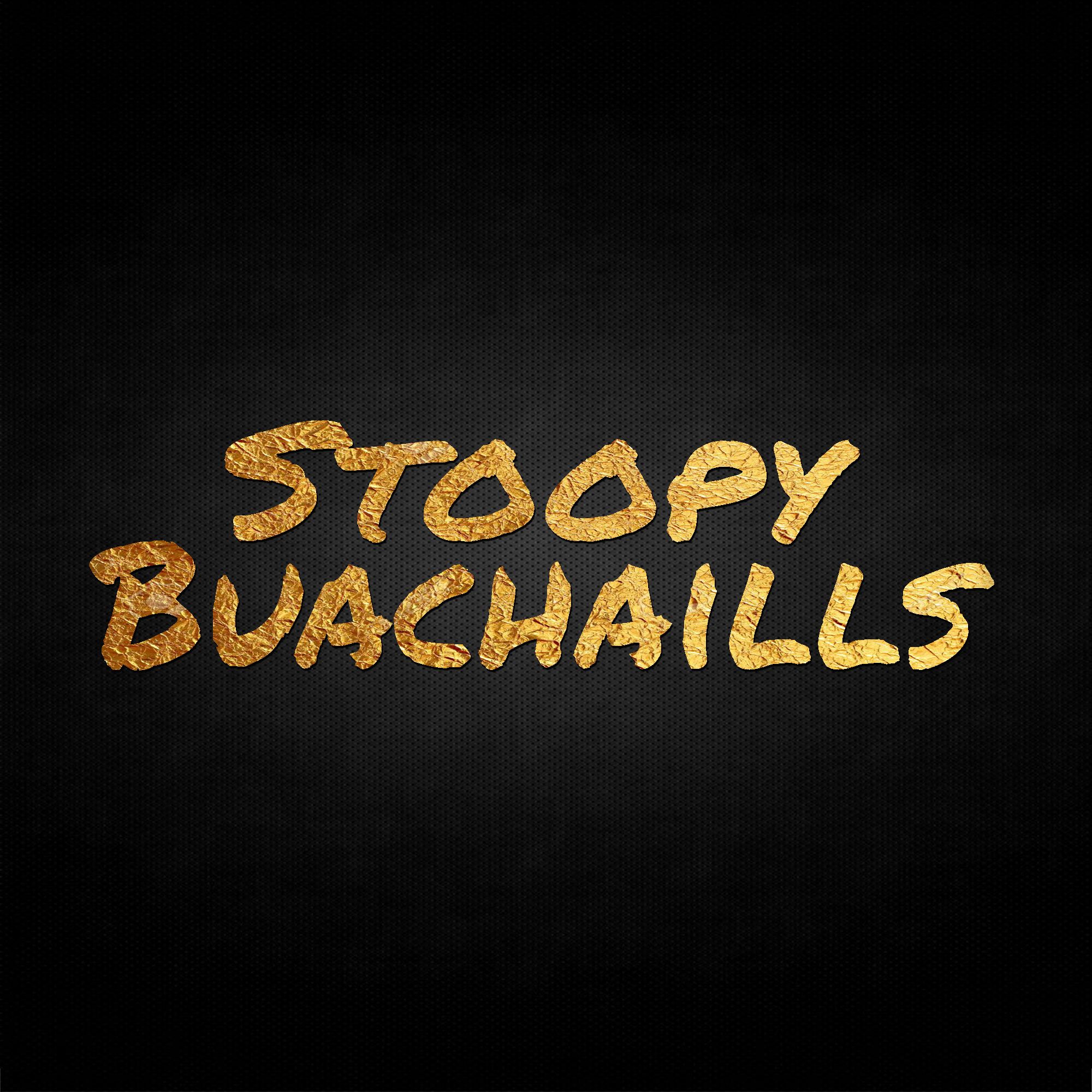 Stoopy Buachaills