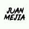 JUAN MEJIA DJ👦🏻⚡️