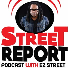 The Street Report