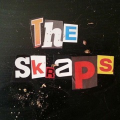 the skraps