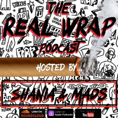 The Real Wrap Podcast