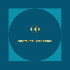 Substantial Recordings