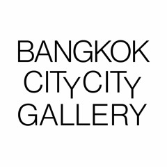 BANGKOK CITYCITY GALLERY