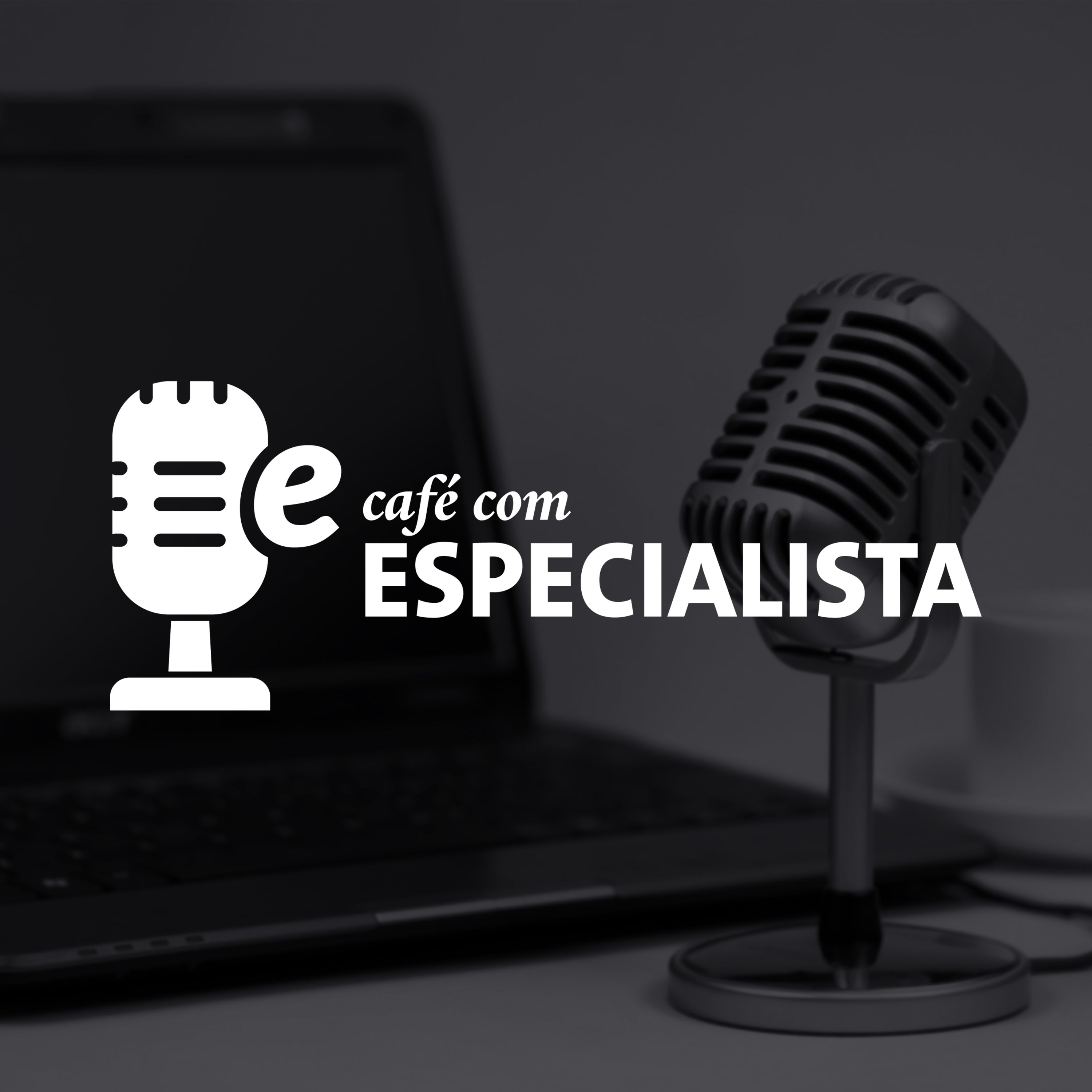 Café com Especialista