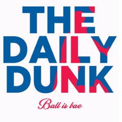 The Daily Dunk