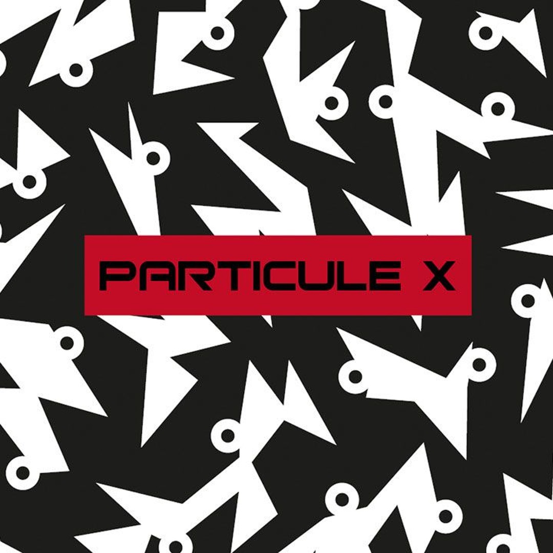 PARTICULE X’s avatar