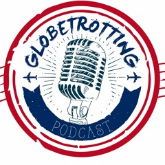 Globetrotting Podcast