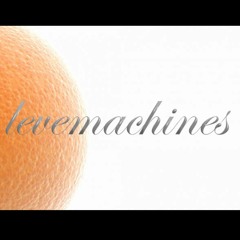 Levemachines