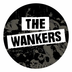 The Wankers