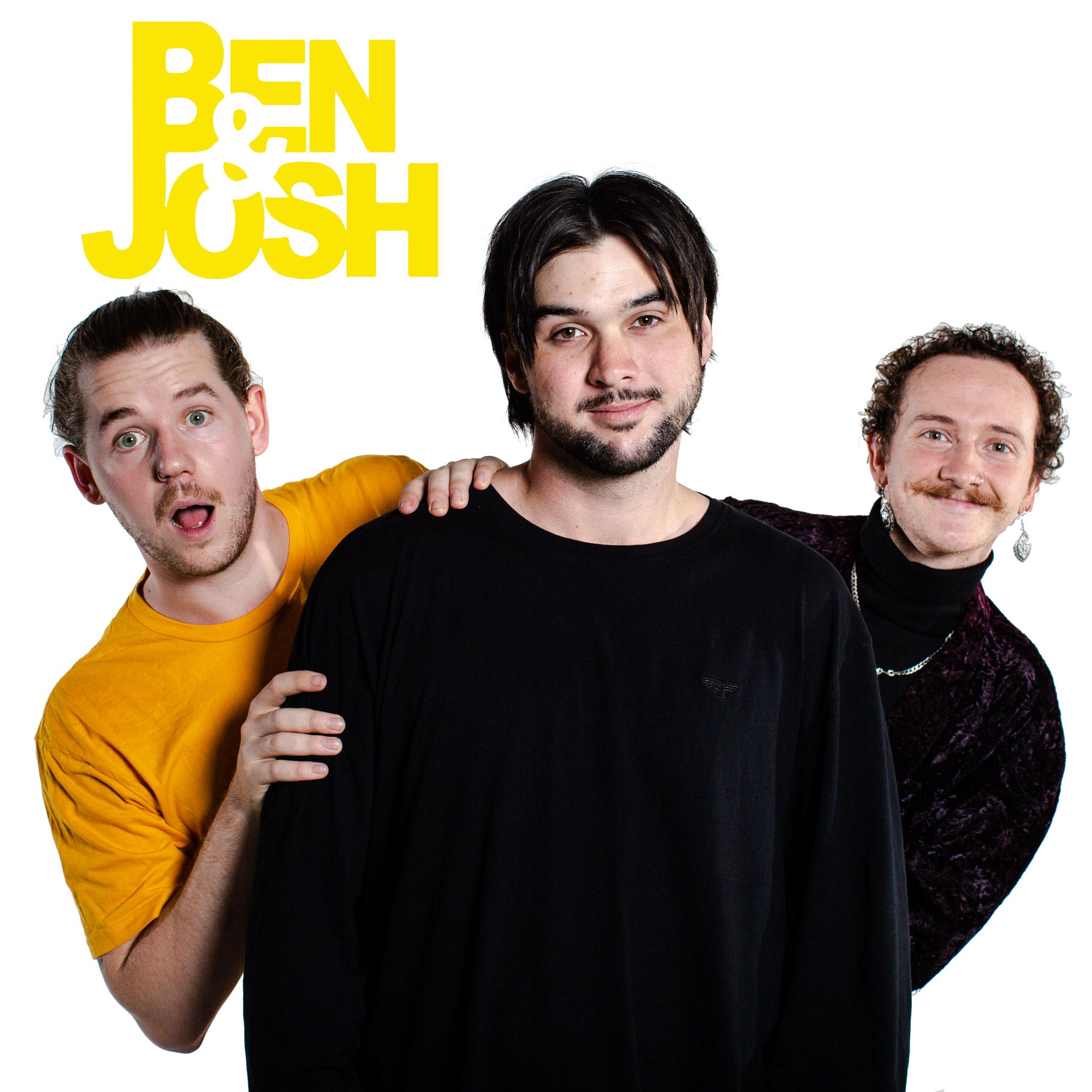 Ben & Josh