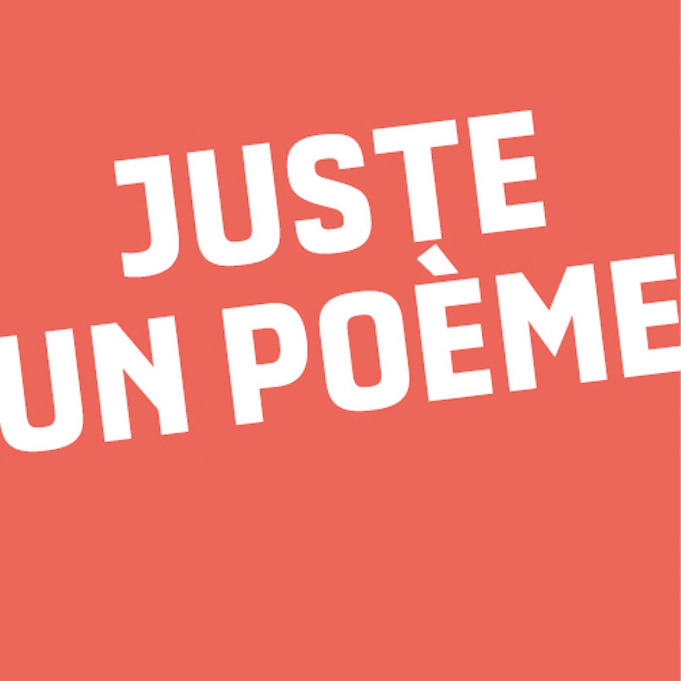 Juste un poème