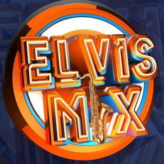 ElvisMix Ent.