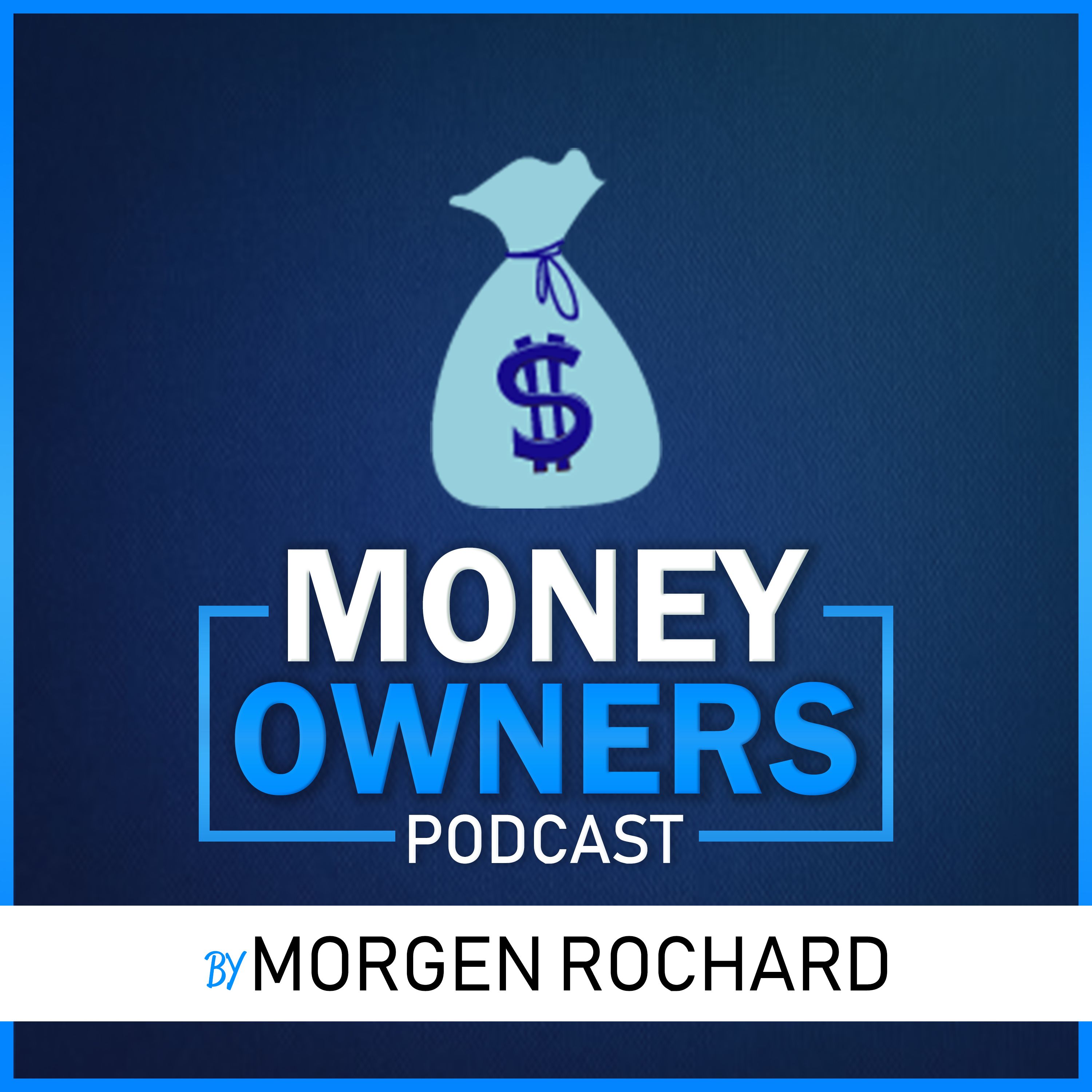 Money Owners Podcast