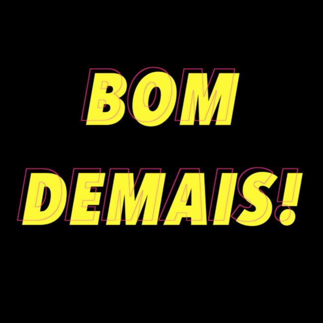 Bom Demais!