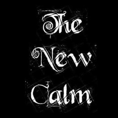 The New Calm