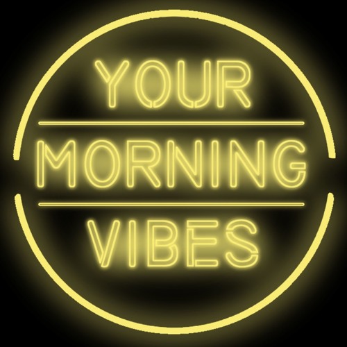 Your Morning Vibes’s avatar