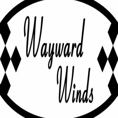 WaywardWinds