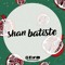 Shan Batiste