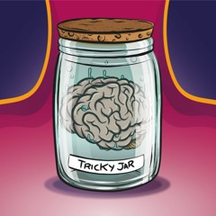 Tricky Jar