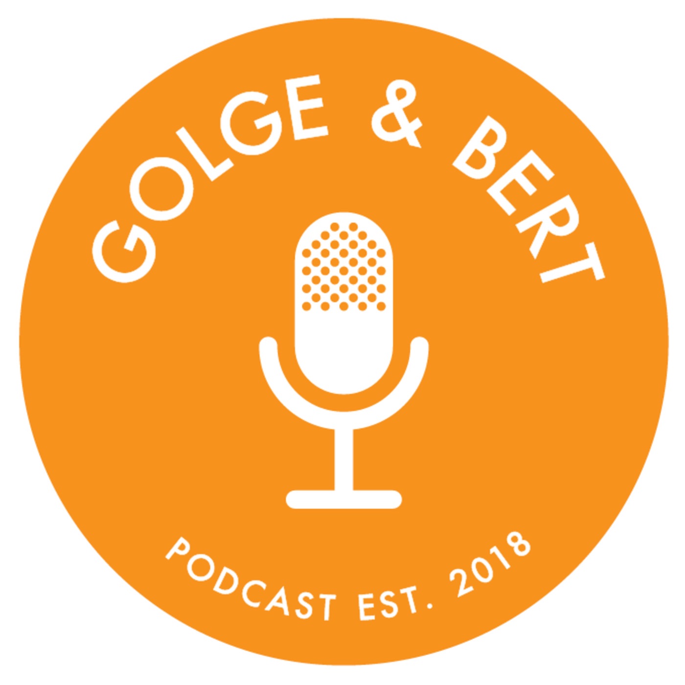 Golge & Berts podcast podcast artwork