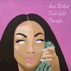 Fools Gold Freestyle