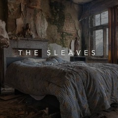 The Sleaves