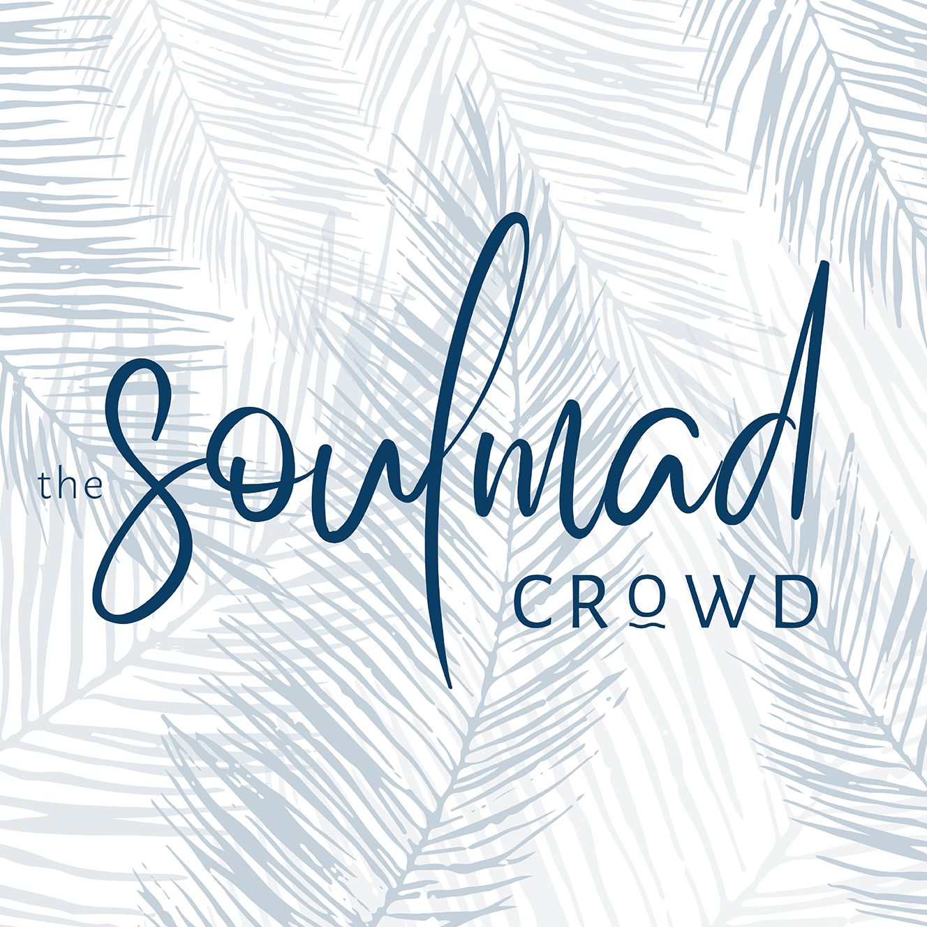 The Soulmad Crowd