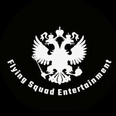 Flying Squad Entertainment