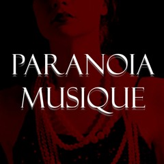 Paranoia Musique