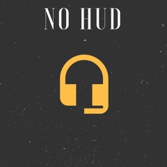 The No Hud Gaming Podcast