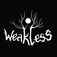 Weakless