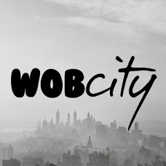 Wob City