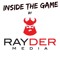 Inside the Game by Rayder Media