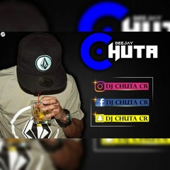 DJ CHUTA CR