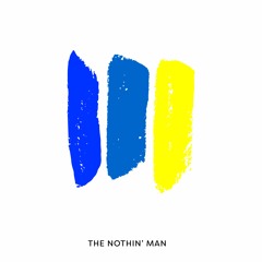 The Nothin' Man