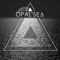 OPAL SEA