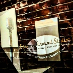 Strum Around Studios presents...