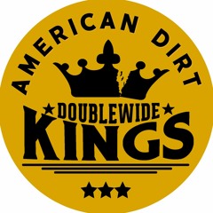 Doublewide Kings