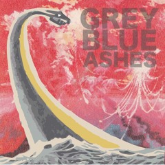 GREY BLUE ASHES