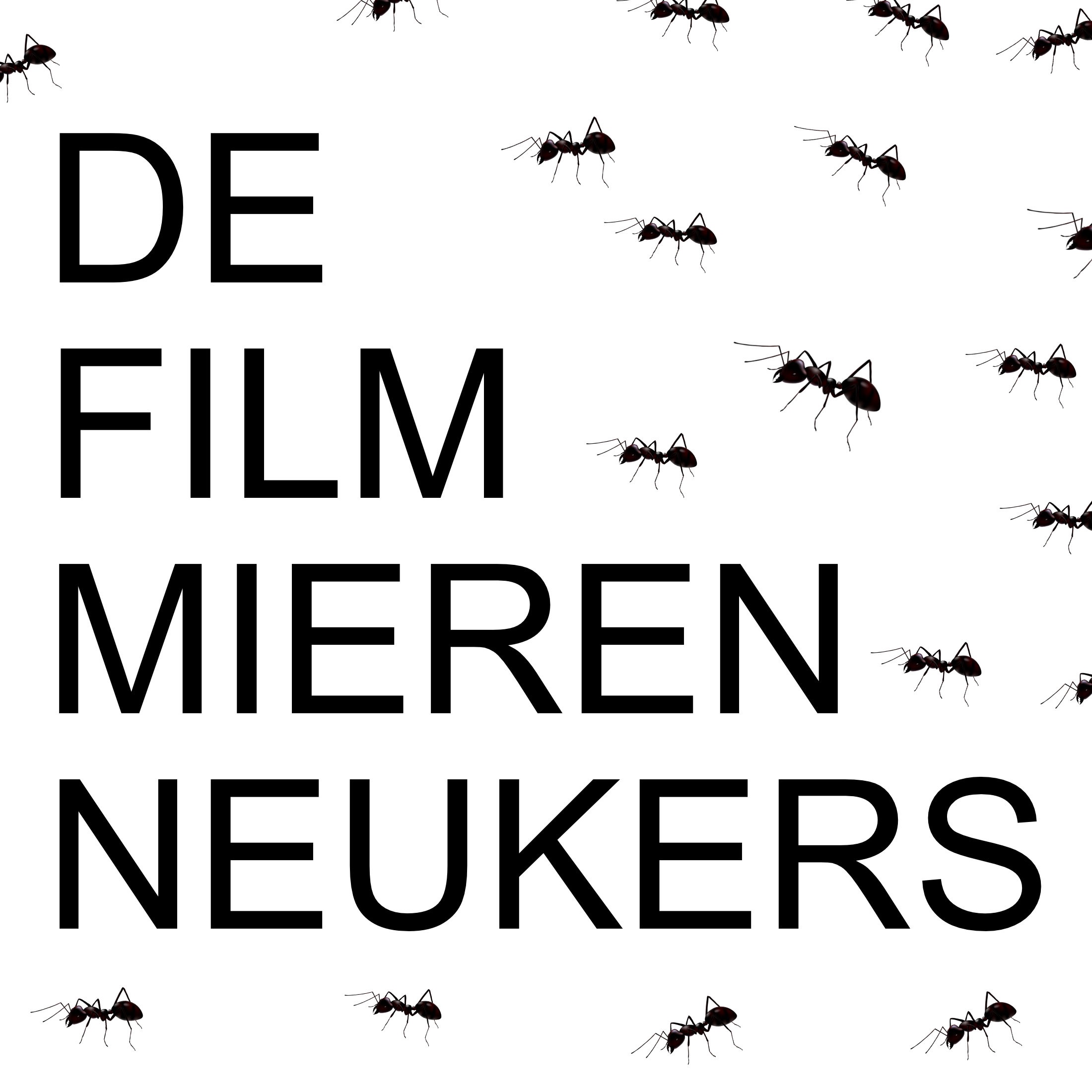 De Film Mierenneukers Podcast