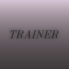 TRAINER