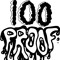 100 Proof
