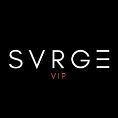 SVRGE VIP