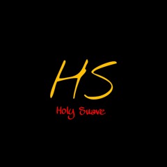 Holy Suave