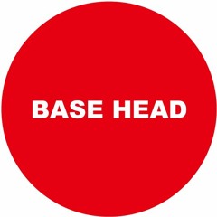 BASE head