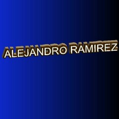ALEJANDRO Ramirez 2