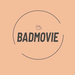 BadMovie