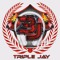 TRIPLE JAY