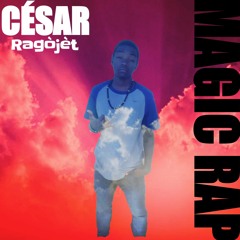 Cesar Ragojet (MAGIC RAP)